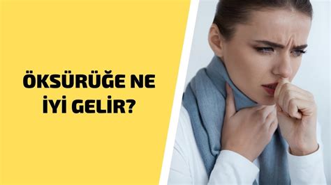 Öksürüğe Ne İyi Gelir? Öksürüğü Ne Keser?