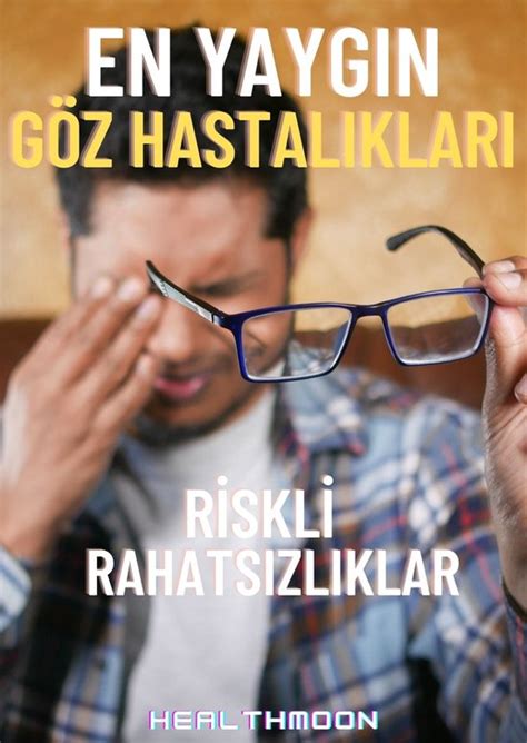 Yaygın Göz Hastalıkları