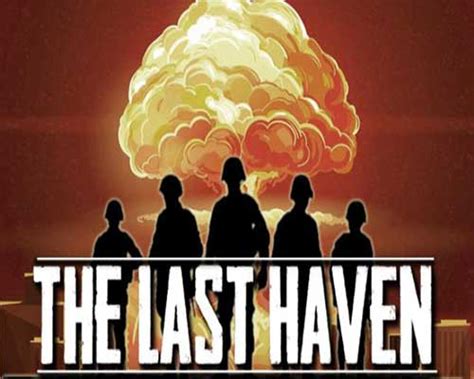 The Last Haven