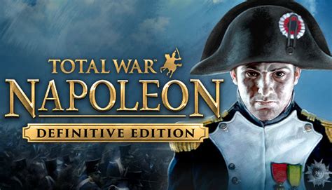 Total War: NAPOLEON Definitive Edition