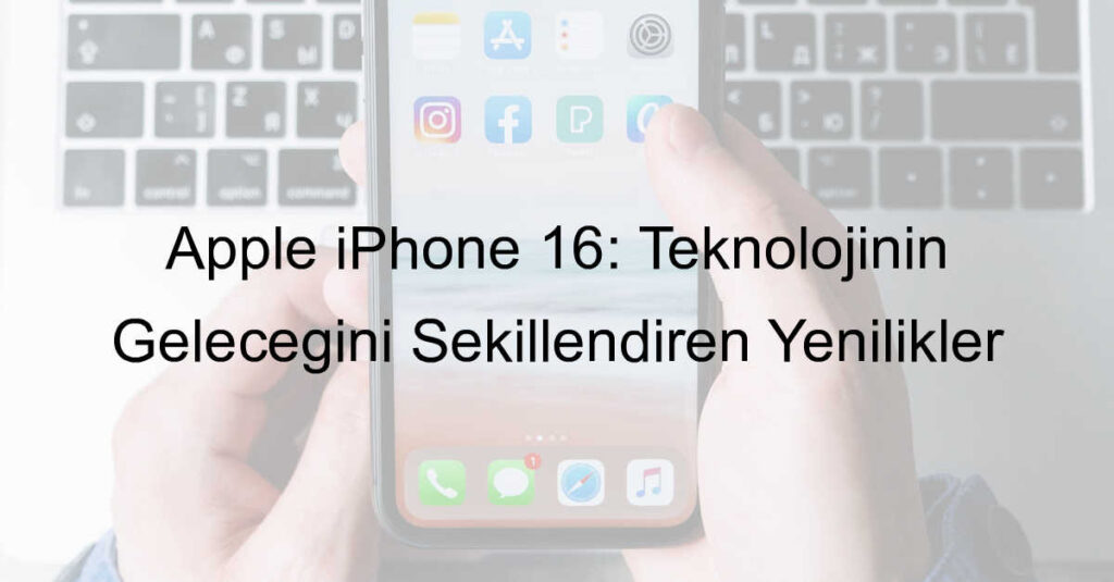 Apple iPhone 16